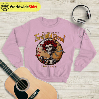 The Best Of The Grateful Dead 1967 Sweatshirt Grateful Dead Shirt Rock Band - WorldWideShirt