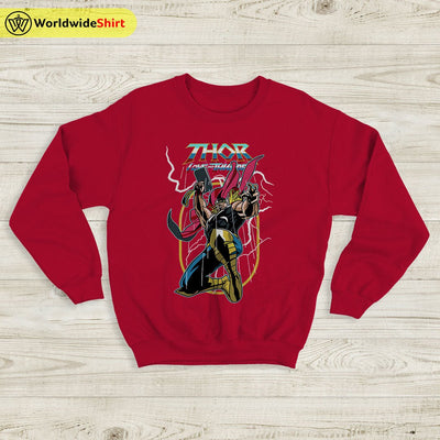 Thor Love and Thunder Graphic Sweatshirt Thor Shirt The Avengers Shirt - WorldWideShirt