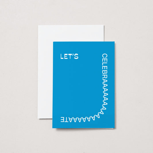 Let's Celebrate | Well Done Card | Celebration Card | Birthday Card