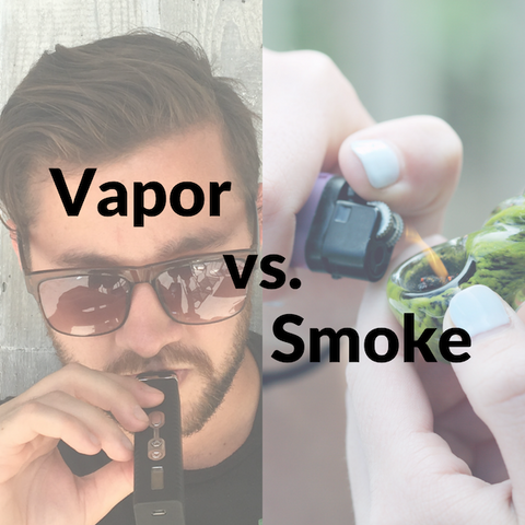 Vapor vs. Smoke