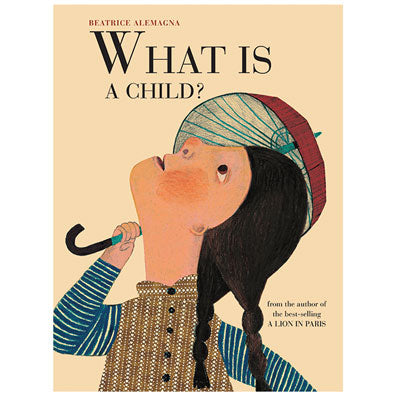 Beatrice Alemagna: What Is A Child?