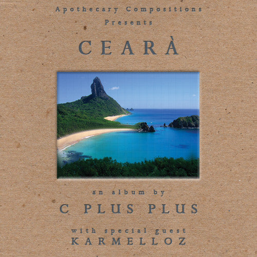C Plus Plus (w/ special guest Karmelloz) - Cearà - Digital