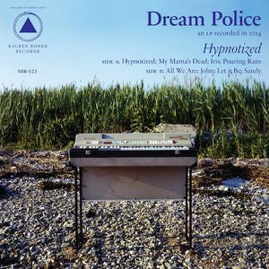 Dream Police - Hypnotized - 12" Vinyl