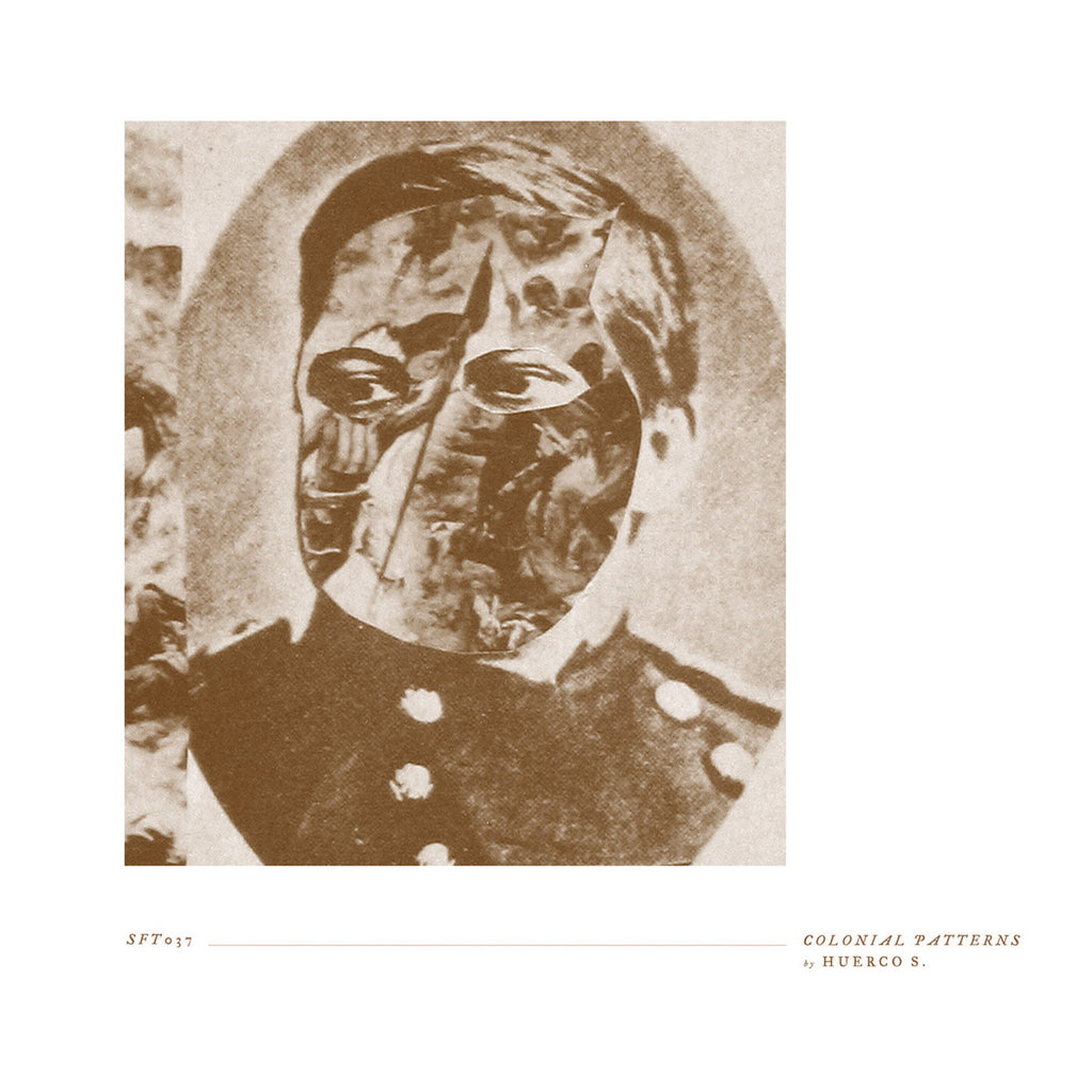 Huerco S. - Colonial Patterns - 2x12" Vinyl