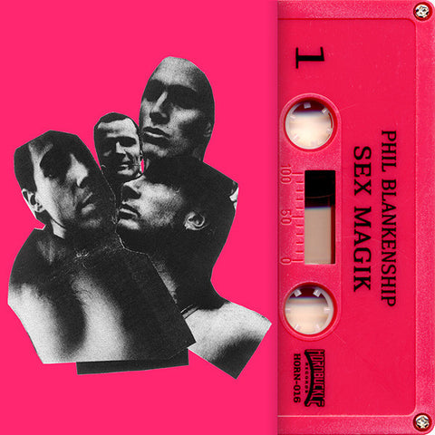 Phil Blankenship - Sex Magik - Cassette