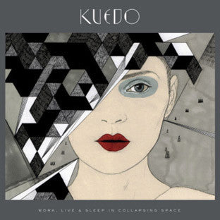 Kuedo - Work, Live and Sleep in Collapsing Space - 12" Vinyl