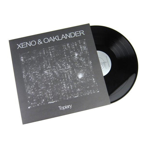 Xeno & Oaklander - Topiary - 12" Vinyl LP