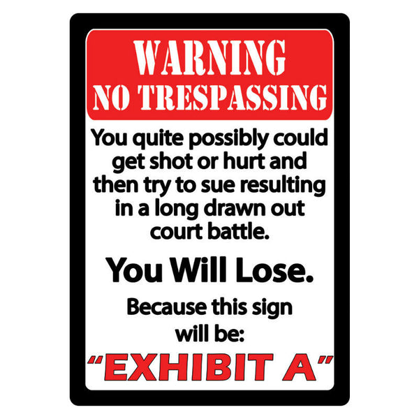 30x40cm Trespassers Will Be Shot Rustic Tin Sign or Decal