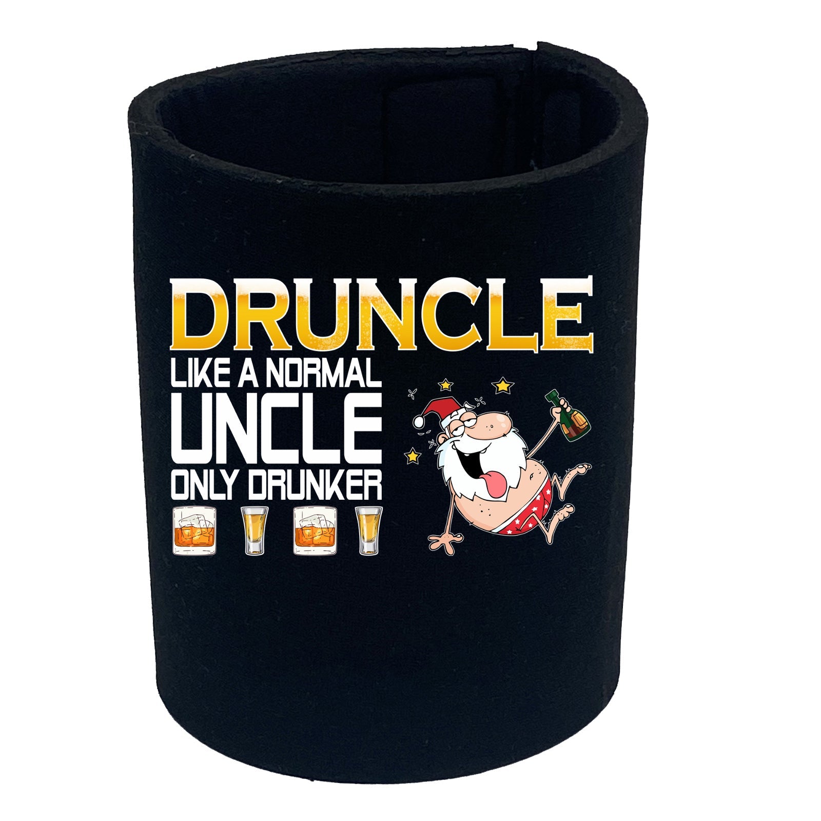 Druncle Like A Normal Uncle Christmas - Xmas Novelty Stubby Holder –  the-christmas-hub-online