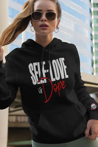 "Self-Love is DOPE" Hoodies