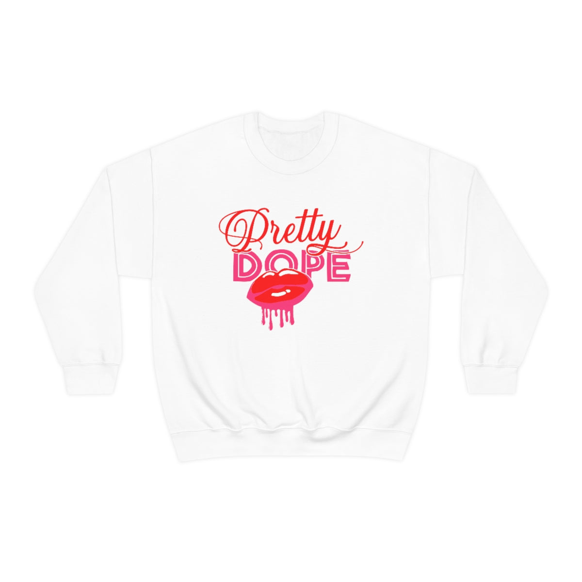 Pretty Dope Crewneck Sweatshirt