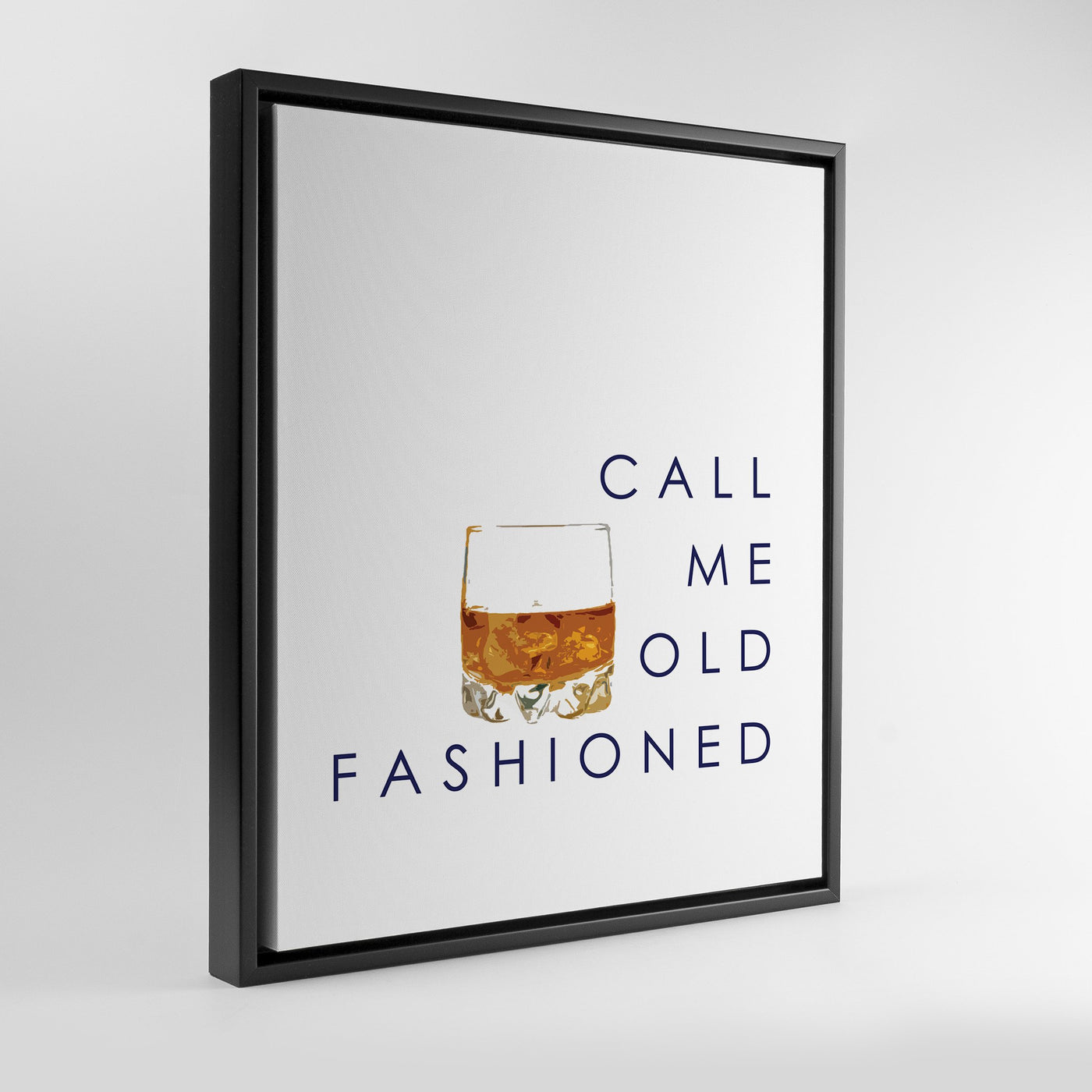 Canvas 8x10 / Black Float Frame Call Me Old Fashioned Canvas dombezalergii