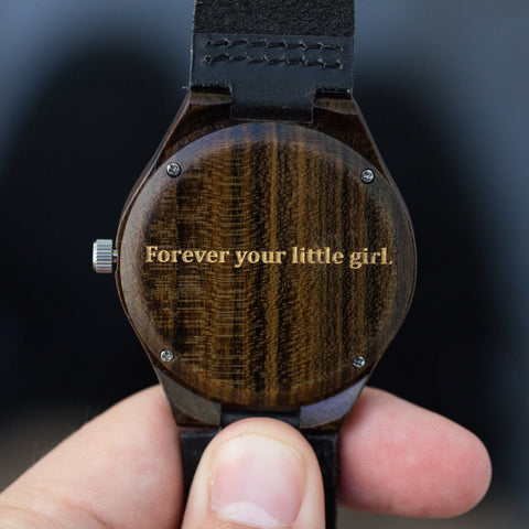 "Forever your little girl" personalized, etched engraving on a Tree Hut wooden watch 