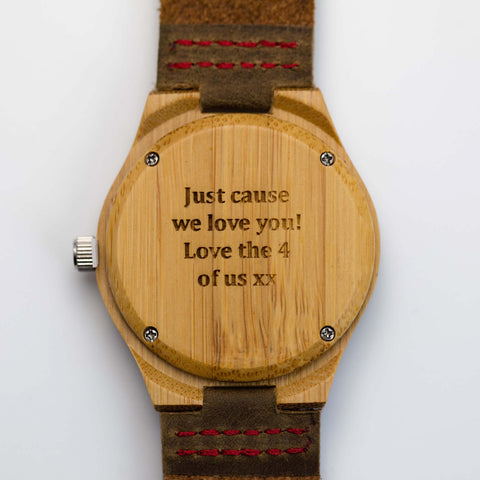 "Just cause we love you! Love the 4 of us" personalized engraving on a Tree Hut wooden watch 