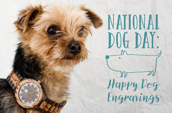 happy national dog day happy dog gift engravings to their owners 