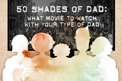 movies to watch with your dad type 