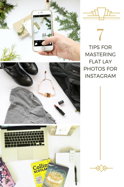 7 tips for mastering flat lay photos for instagram social media