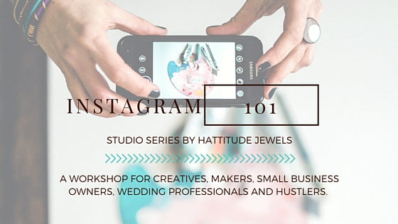 instagram 101 hattitude jewels workshop marketing branding toronto