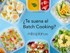 ¿Te suena el BATCH Cooking?