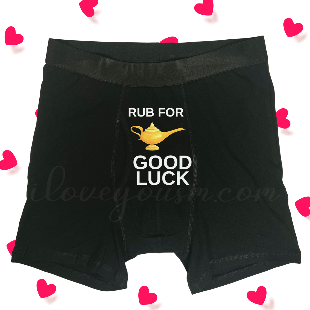 Rub for Good Luck | Funny Boxers | Valentine's Gift for Him – I LOVE YOU SM