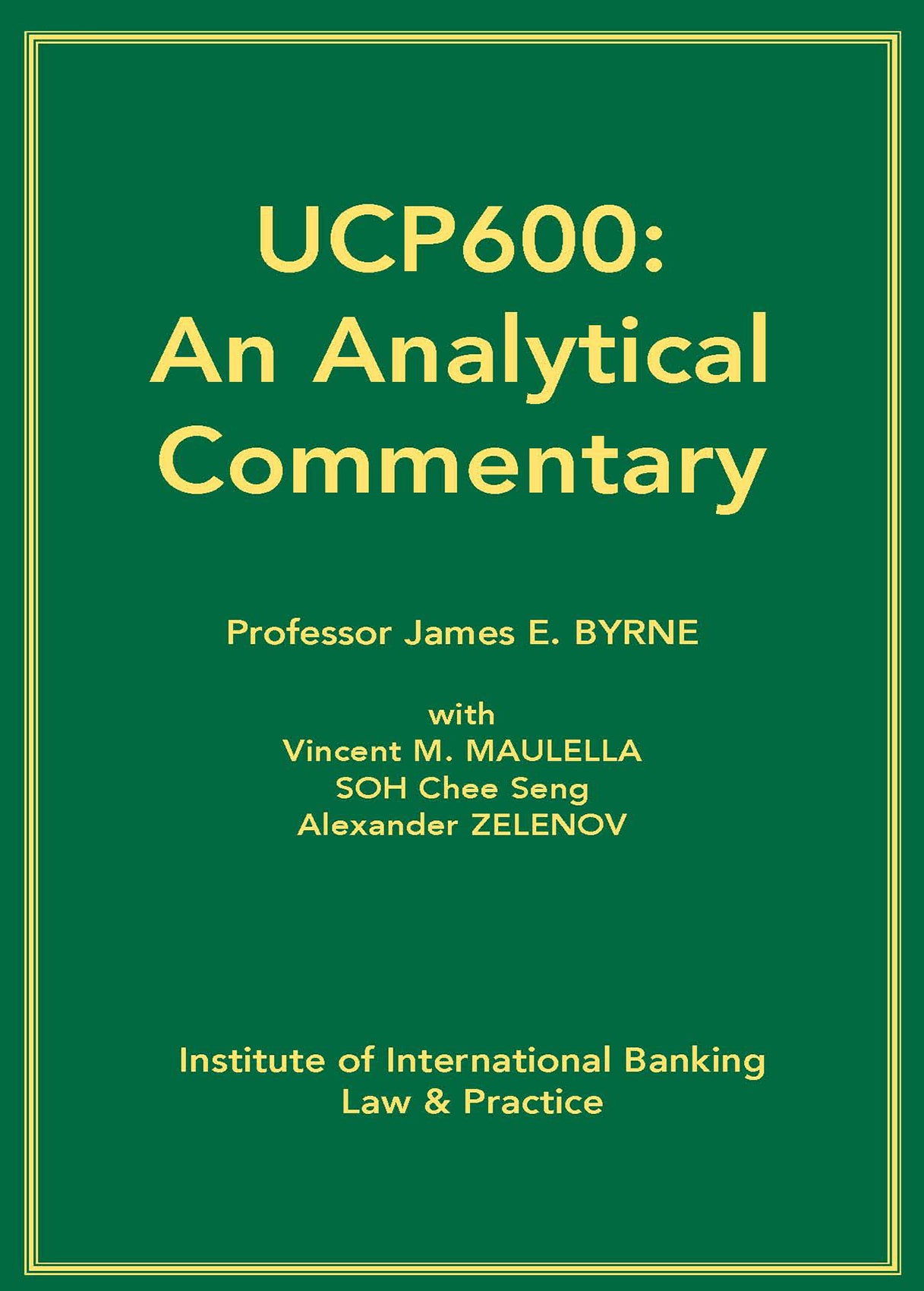 UCP600: An Analytical Commentary