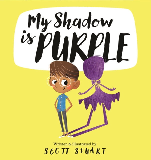 My Shadow is Purple by Scott Stuart (Hardback) – Pride Store MCR