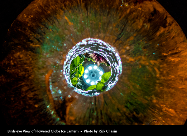 Bird's Eye View of Globe Ice Lantern • Photo by Rick Chasin
