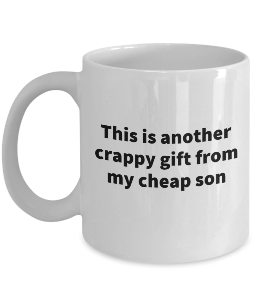 another crappy gift from my cheap son – Henley's gifts