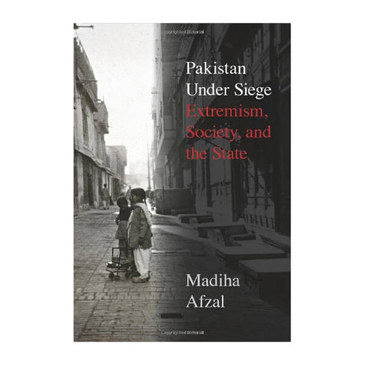 Book cover for Pakistan under siege by Madiha Afzal