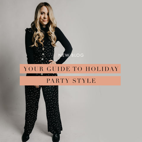 Your Guide To Holiday Party Style - Vinnie Louise