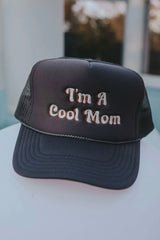 Trucker Hat - I'm a Cool Mom