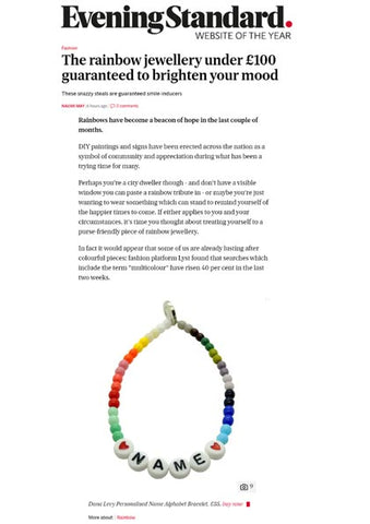 Evening Standard featuring Dana Levy personalised name alphabet rainbow glass bead bracelet.