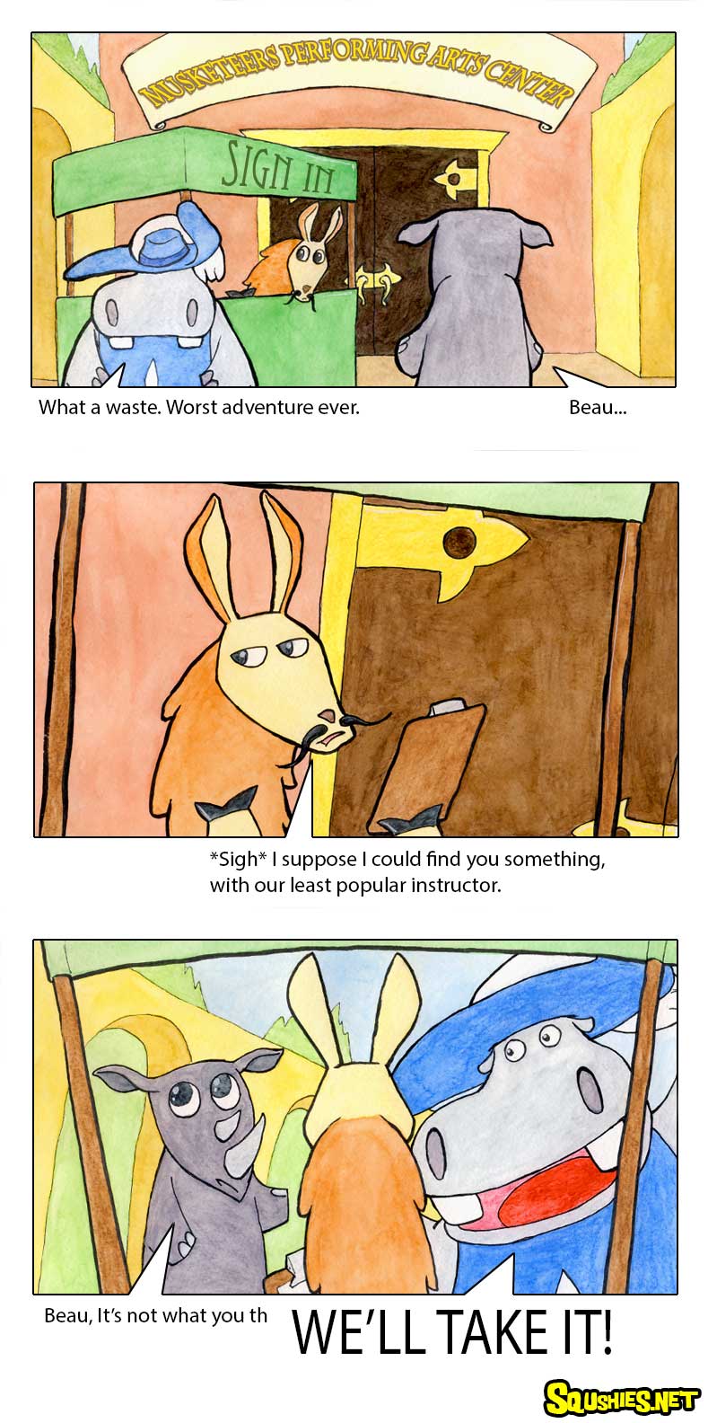 The Squshies web comic! Read about the adventures of Beauregard the Hippo and Reginald the Rhino - Three Musketeers - Week 4