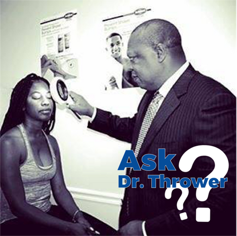 Ask Dr. Thrower