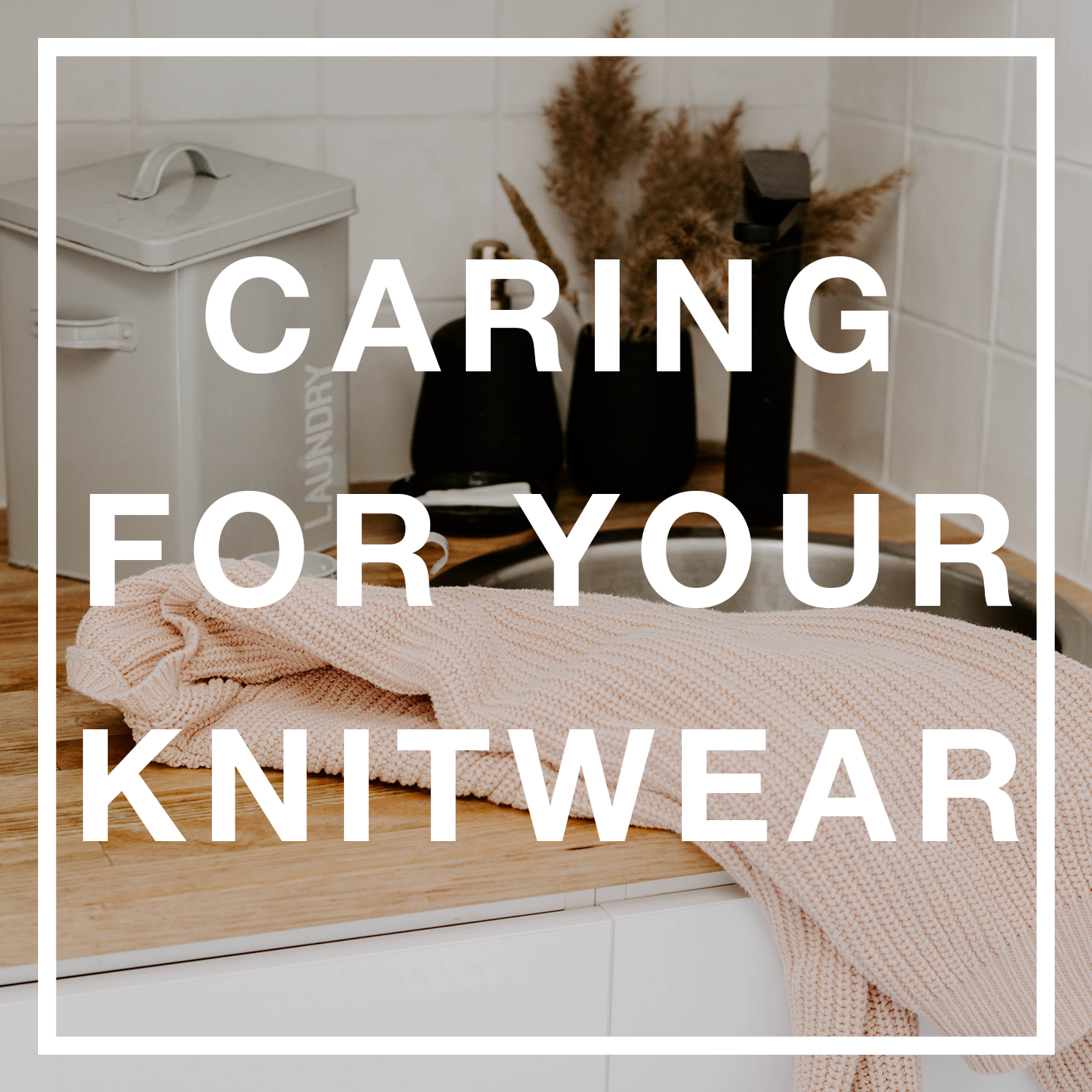 caring for your knitwear