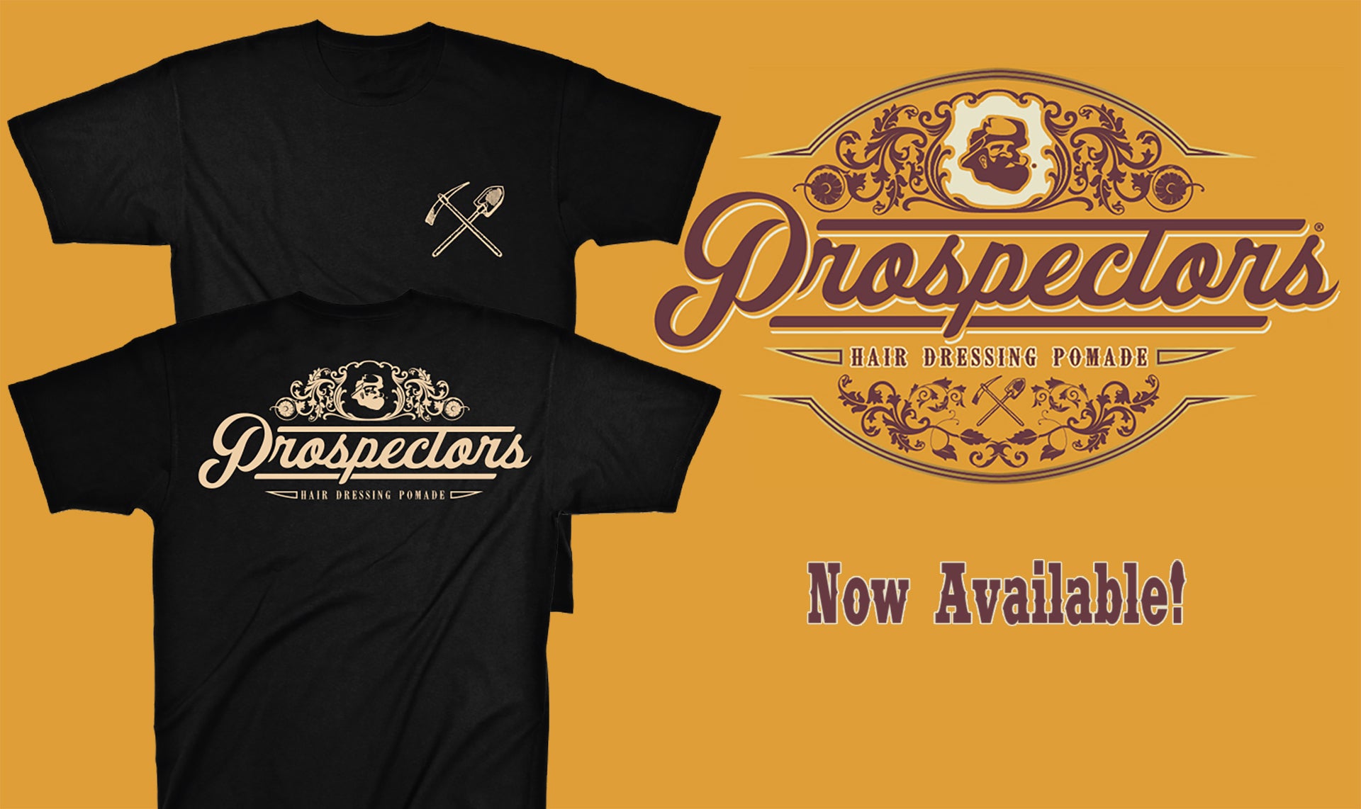 Prospectors Pomade Tee Now Available