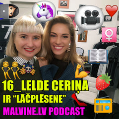 Lelde Ceriņa Malvine.lv podkāstā