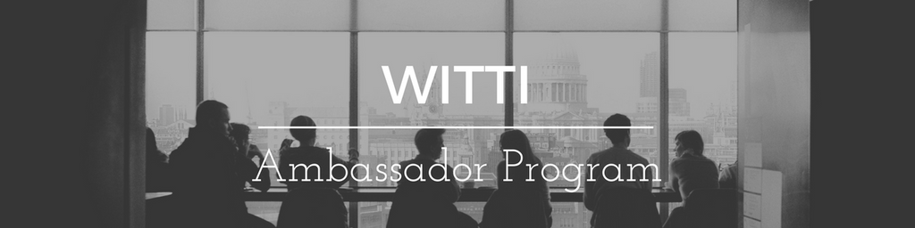 WITTI Ambassador Program