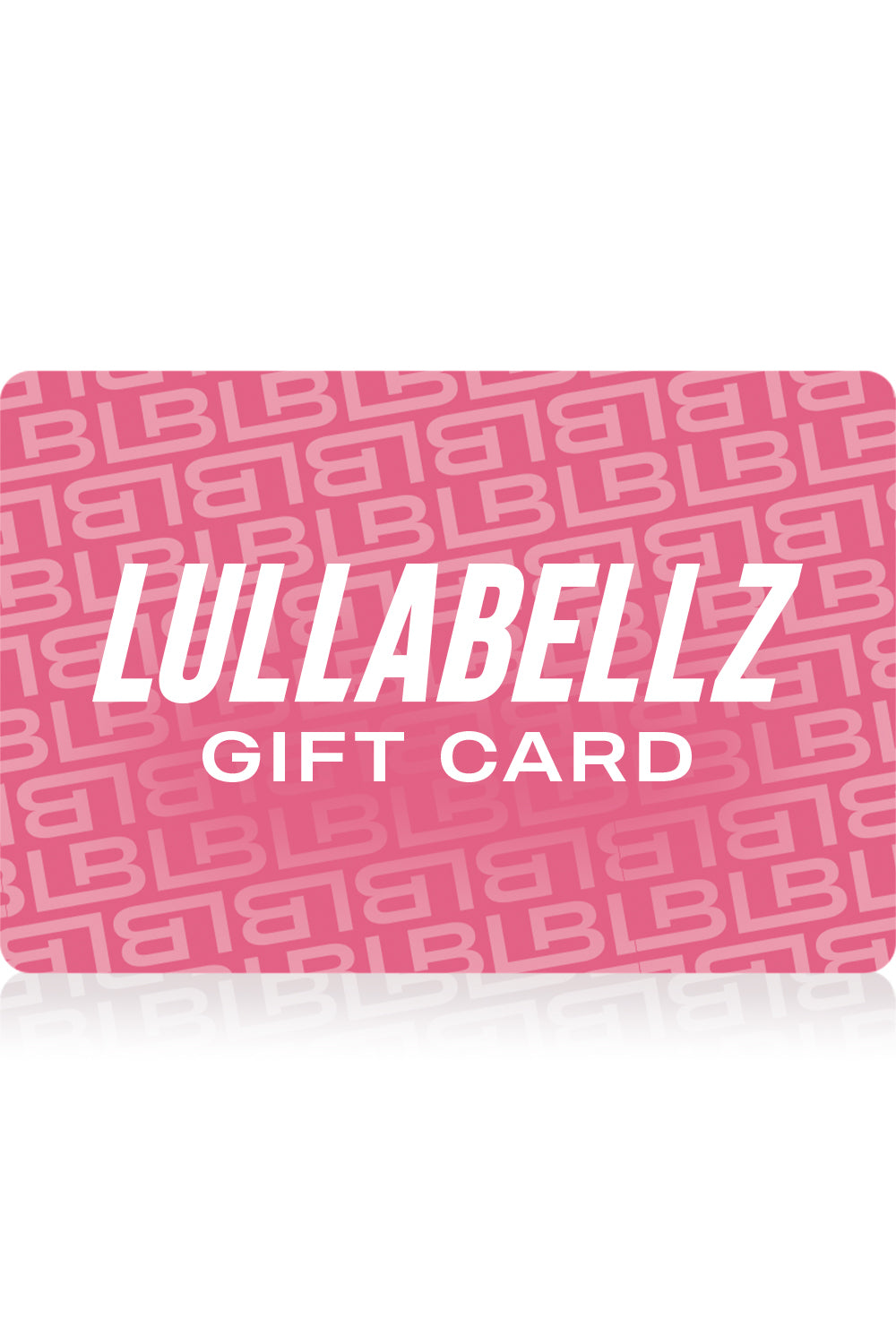 LullaBellz Gift Card - PS500