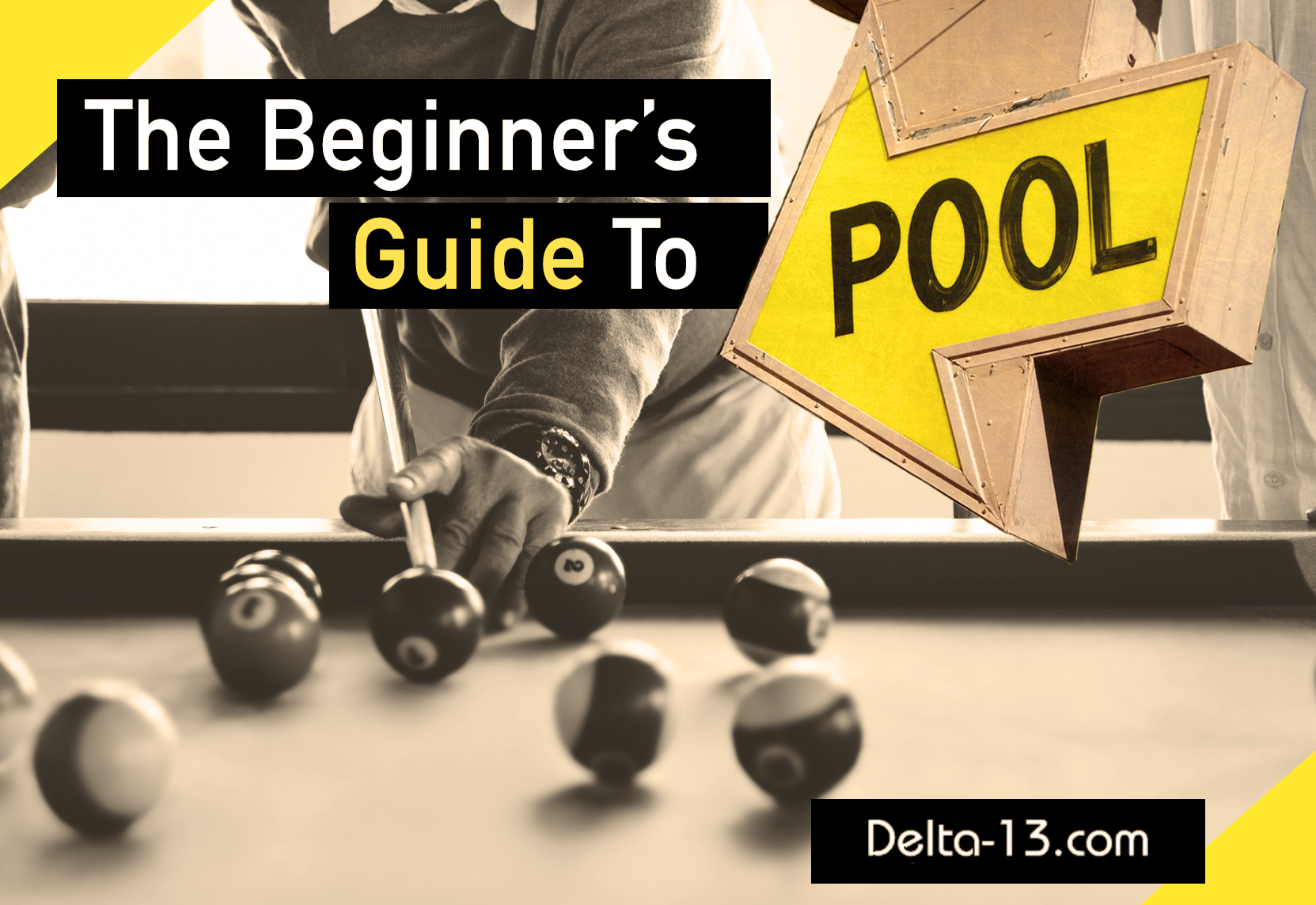 A Beginners Guide to Playing Pool The 6 Things You Should Know
