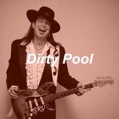 Stevie-Ray Vaughan- Dirty Pool