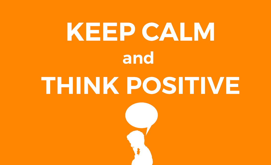 keepcalmandthinkpositive