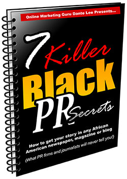 7 Killer Black PR Secrets E-Book