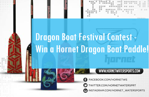 Win a Hornet Dragon Boat Paddle
