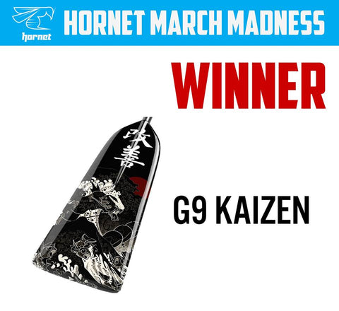 The winner of Hornet March Madness is G9 Kaizen Design!