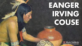 Native American Painter and Taos Founder Artist E I Couse: His Life Story and Artwork
