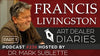 Francis Livingston: Western Artist (Part One) - Epi. 236, Host Dr. Mark Sublette