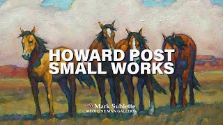 Tucson Western and Cowboy Artist Howard Post Small Works