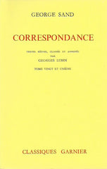 SAND, GEORGE. Correspondance - Tome 21 : Juin 1868 - Mars 1870