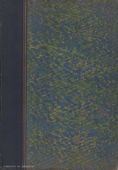 FERLAND, J.-B. A. La France dans l'Amérique du Nord - Tome 02 : Le Canada sous Louis XIV (14) et Louis XV (15) 1663-1760